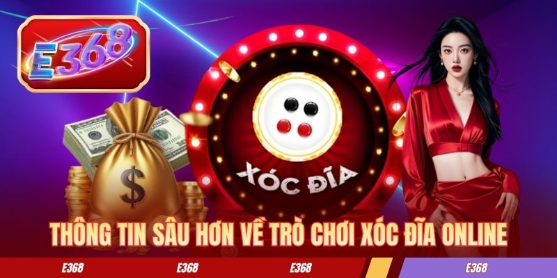 Thông tin sâu hơn về trò chơi xóc đĩa online